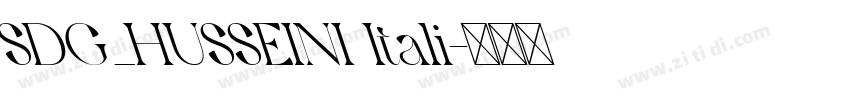 SDG_HUSSEINI Itali字体转换 SDG_HUSSEINI Itali字体转换